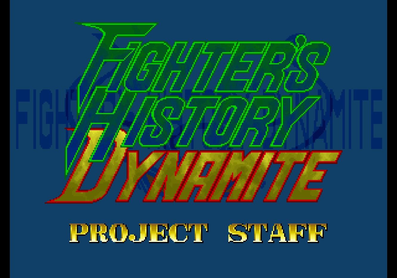 Fighter's History Dynamite