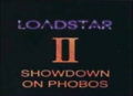 LoadstarIIShowdownonPhobos MCD title.png