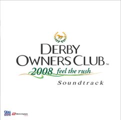 DerbyOwnersClub2008FeeltheRushSoundtrack JP CD Box Front.jpg