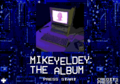 Mikeyeldeythealbum MD title.png